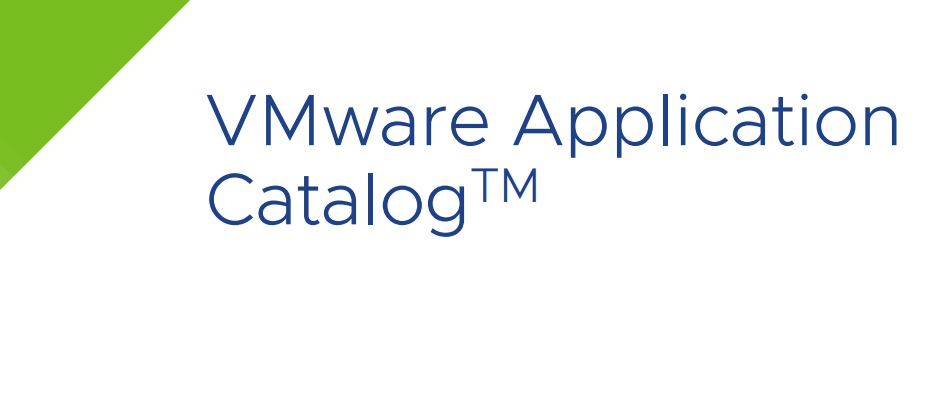 VMware Application Catalog Overview – vmcloud.pl
